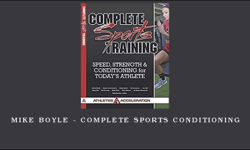 Mike Boyle – Complete Sports Conditioning