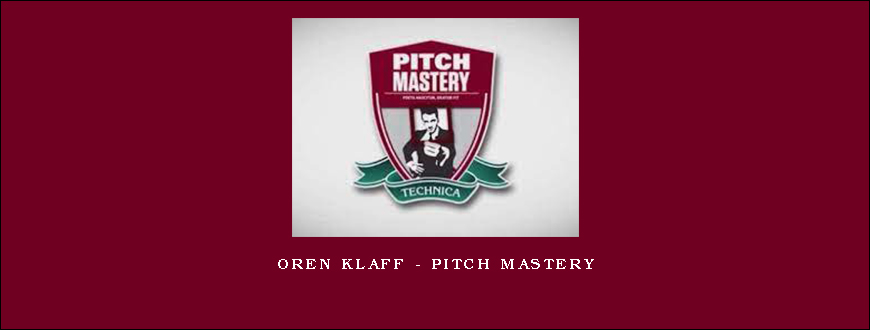 Oren Klaff – Pitch Mastery