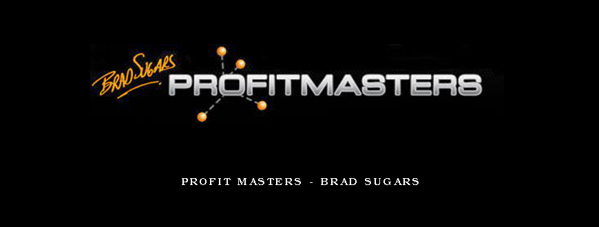 Profit Masters – Brad Sugars
