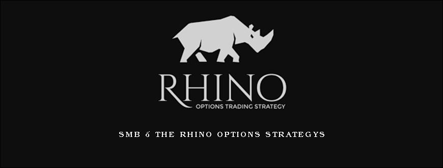 SMB – The Rhino Options Strategy