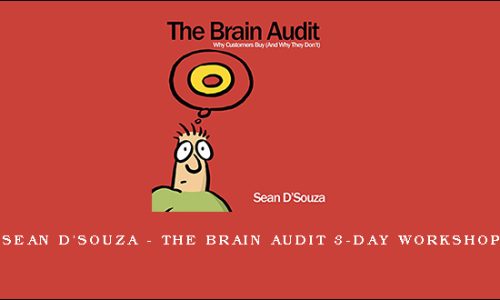 Sean D’Souza – The Brain Audit 3-Day Workshop