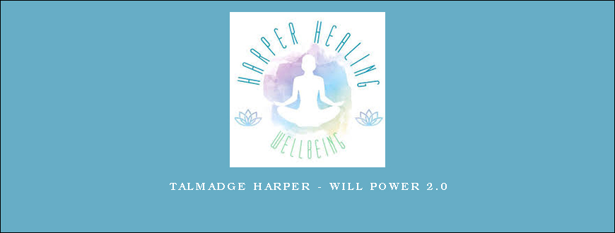 Talmadge Harper – Will Power 2.0