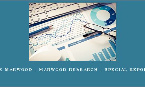 Joe Marwood – Marwood Research – Special Reports