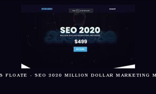 Charles Floate – SEO 2020 MILLION DOLLAR MARKETING METHODS