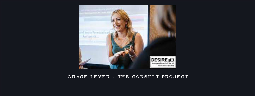 Grace Lever – The Consult Project