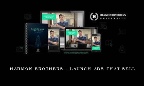 Harmon Brothers – Launch Ads That Sell