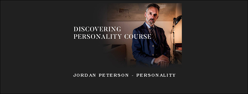 Jordan Peterson – Personality