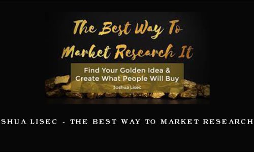 Joshua Lisec – The Best Way To Market Research It