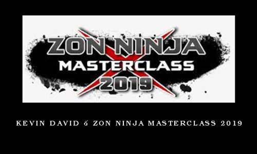 Kevin David – Zon Ninja MasterClass 2019