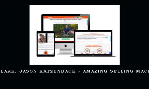 Matt Clark, Jason Katzenback – Amazing Selling Machine XI