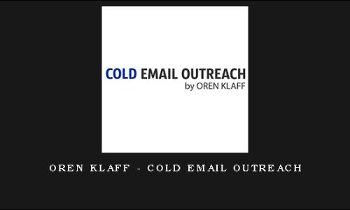 Oren Klaff – Cold Email Outreach