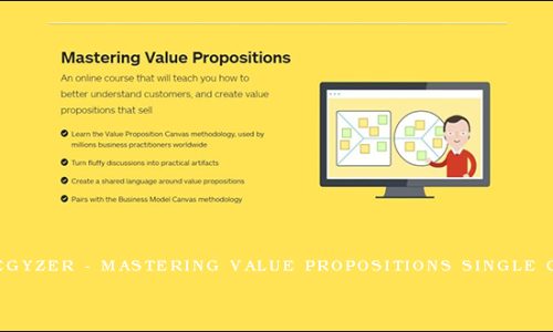 Strategyzer – Mastering Value Propositions Single Course