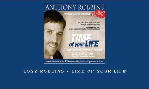 Tony Robbins – Time of Your Life
