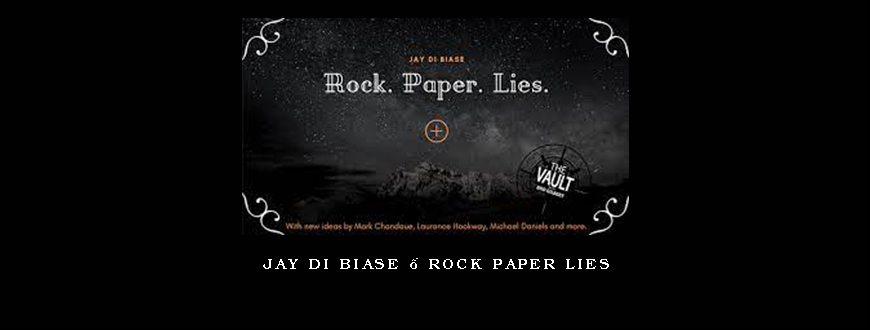 Jay Di Biase – Rock Paper Lies