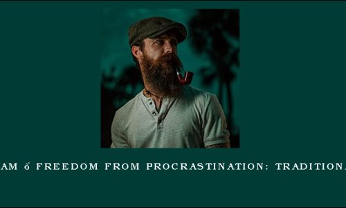 Jeff Putnam – Freedom from Procrastination: Traditional Edition
