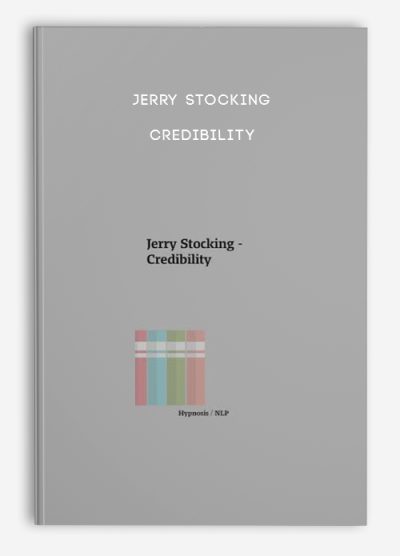 Jerry Stocking – Credibility