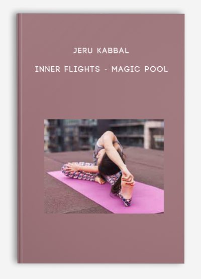 Jeru Kabbal – Inner Flights – Magic Pool