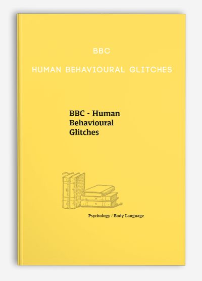 BBC – Human Behavioural Glitches