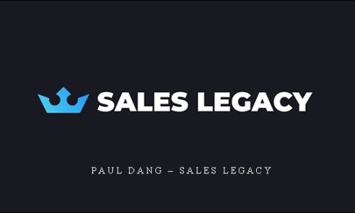 Paul Dang – Sales Legacy