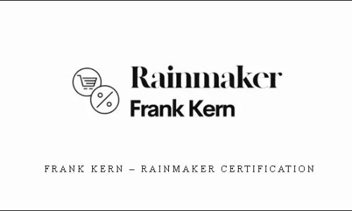 Frank Kern – Rainmaker Certification