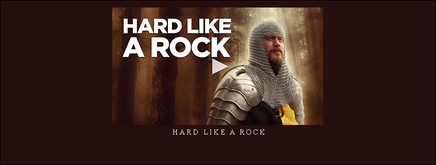Hard Like A Rock