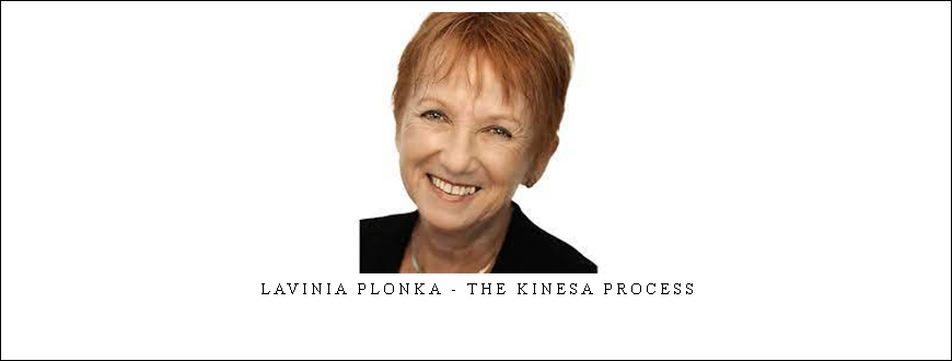 Lavinia Plonka – The Kinesa Process