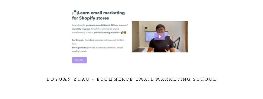 Boyuan Zhao – Ecommerce Email Marketing School
