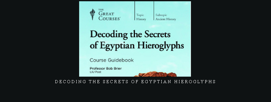 Decoding the Secrets of Egyptian Hieroglyphs Decoding the Secrets of Egyptian Hieroglyphs