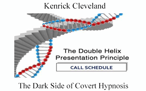 Kenrick Cleveland – The Dark Side of Covert Hypnosis