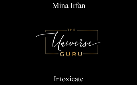Mina Irfan – Intoxicate
