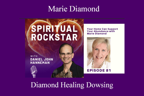 Marie Diamond – Diamond Healing Dowsing (1)