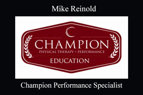 Mike Reinold – Champion Performance Specialist (1)