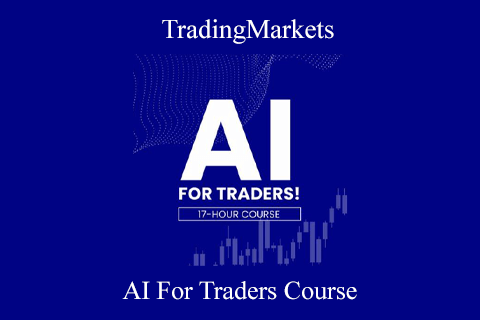 TradingMarkets – AI For Traders Course (1)