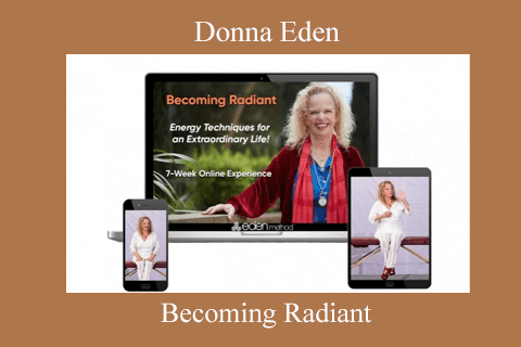 Becoming Radiant by Donna Eden (1)